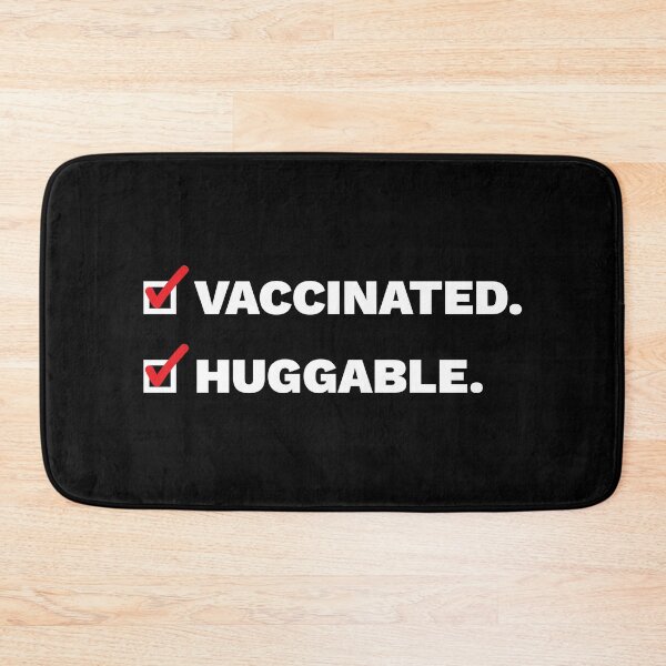 Item preview, Vaccinated Huggable Covid Check designed and sold by DnlDesigns.