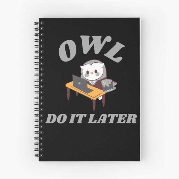 Item preview, Owl Do It Later designed and sold by TeePartyHost.