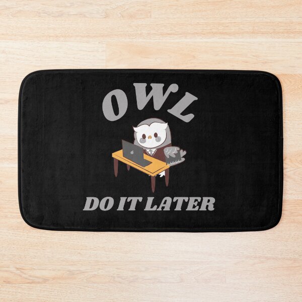 Item preview, Owl Do It Later designed and sold by TeePartyHost.