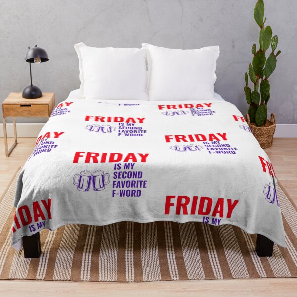 Item preview, Friday Is My Second Favorite F-Word. designed and sold by BEyourself be.