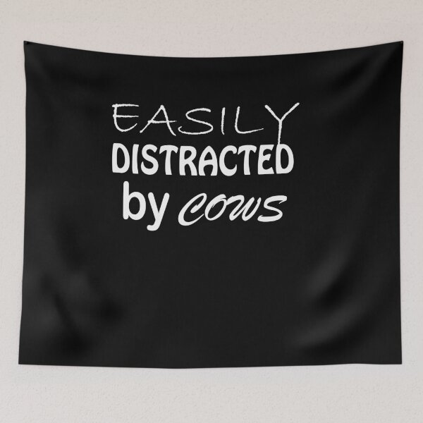 Item preview, Easily Distracted by Cows Shirt designed and sold by BoxHM.