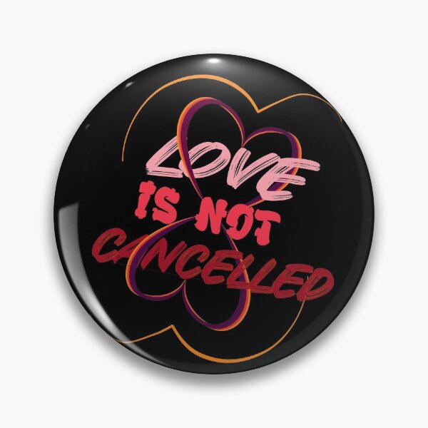 Item preview, Love is not canceled. designed and sold by Bodino.