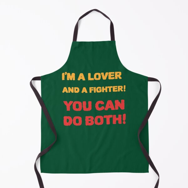 Item preview, I'm A Lover And A Fighter!  You Can Do Both! designed and sold by Rell1970.