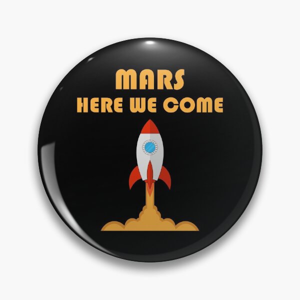 Item preview, Mars here we come designed and sold by nikolaj1301.