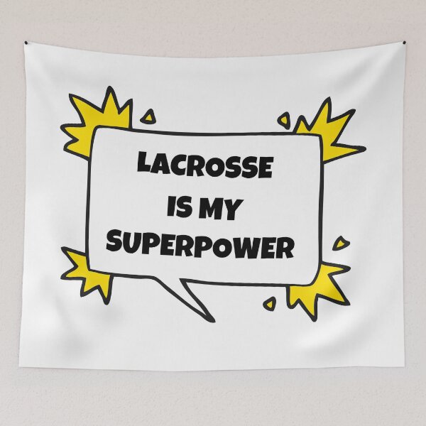 Item preview, Lacrosse is my superpower designed and sold by TheGreenGoat.