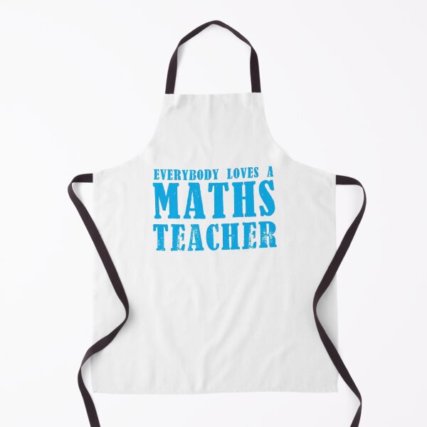 Item preview, Everybody loves a MATHS Teacher designed and sold by jazzydevil.
