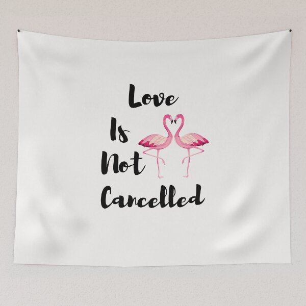 Item preview,    Love is not cancelled.Flamingo designed and sold by Bachirdz.