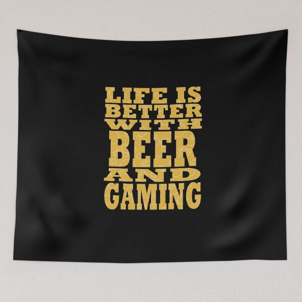 Item preview, Life Is Better With Beer And Gaming designed and sold by ART-SOUF.