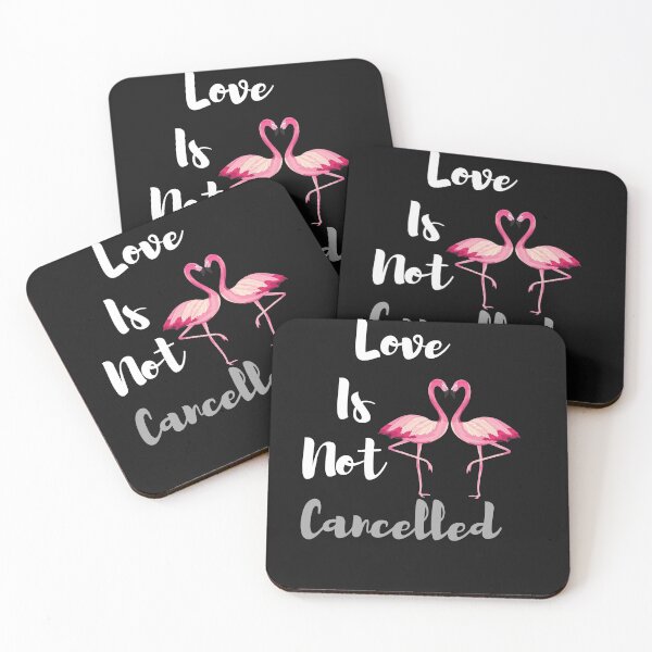 Item preview, Copy of    Love is not cancelled.Flamingo designed and sold by Bachirdz.