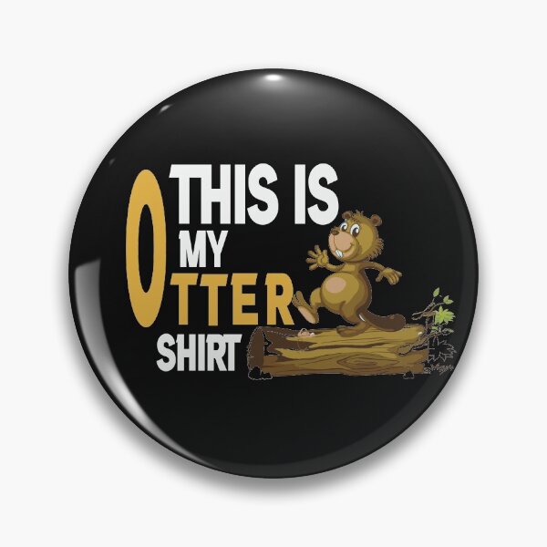 Item preview, this is my otter shirt, Funny Animal, funny Otter Gift, cute animal  designed and sold by HananDesign13.