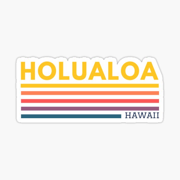 "Holualoa Hawaii" Sticker by Taumaturgo Redbubble