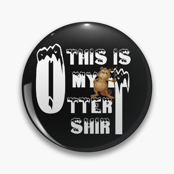 Item preview, this is my otter shirt, Funny Animal, funny Otter Gift, cute animal  designed and sold by HananDesign13.