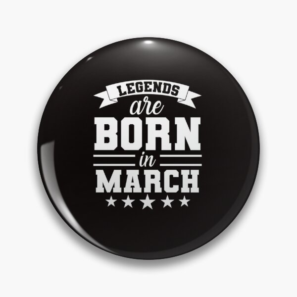 Item preview, Legends Are Born In March designed and sold by CR-SHOP.