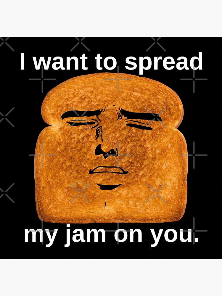 Jam and Toast Just When I Think I Couldnt Love You More You Get Your Boobs  Out Card