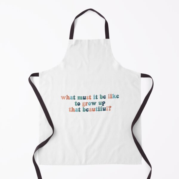 Item preview, What must it be like to grow up that beautiful? designed and sold by dnw946.