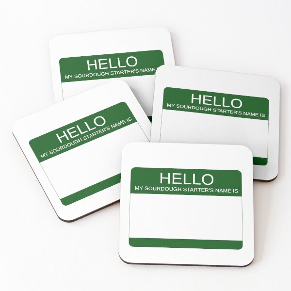 Item preview, "Hello My Sourdough Starter's Name Is” Funny Sourdough Design (Green) designed and sold by goldfishbubble.