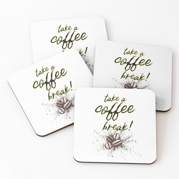 Item preview, take a coffee break! designed and sold by XpressoYourself.
