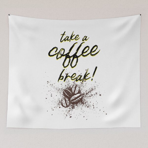 Item preview, take a coffee break! designed and sold by XpressoYourself.