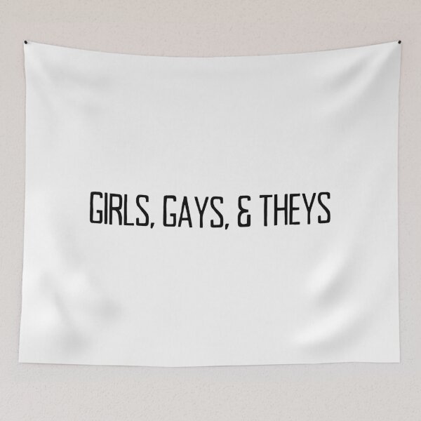 Item preview, Girls, Gays, Theys designed and sold by LifeAsGeneration Z.