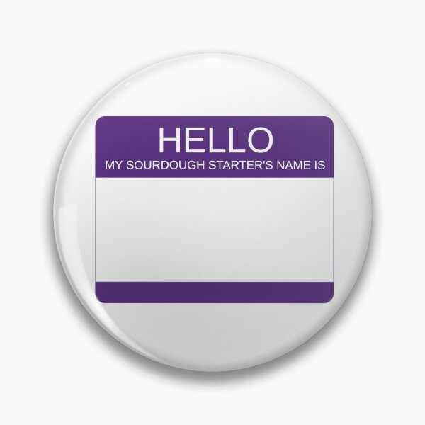 Item preview, "Hello My Sourdough Starter's Name Is” Funny Sourdough Design (Purple) designed and sold by goldfishbubble.