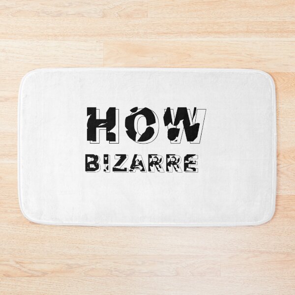 Item preview, How Bizarre White designed and sold by DamaliePierre.