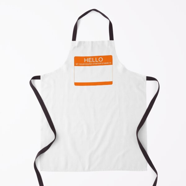 Item preview, "Hello My Sourdough Starter's Name Is” Funny Sourdough Design (Orange) designed and sold by goldfishbubble.