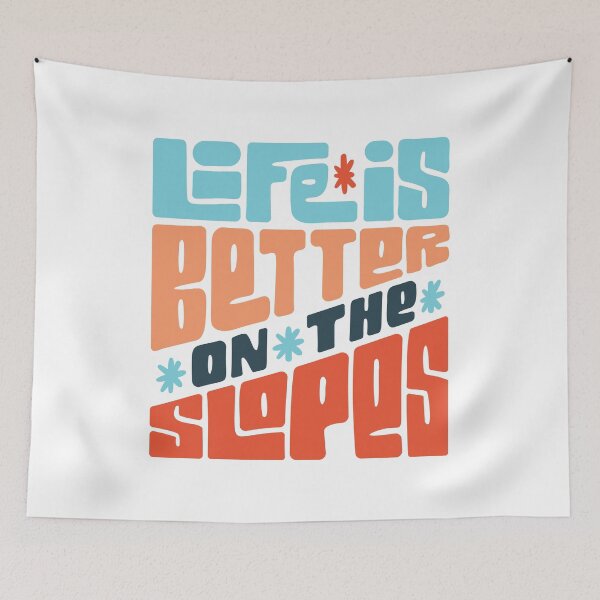 Item preview, Life Is Better On The Slopes Ski/Snowboard Quote  designed and sold by HiFiTees.