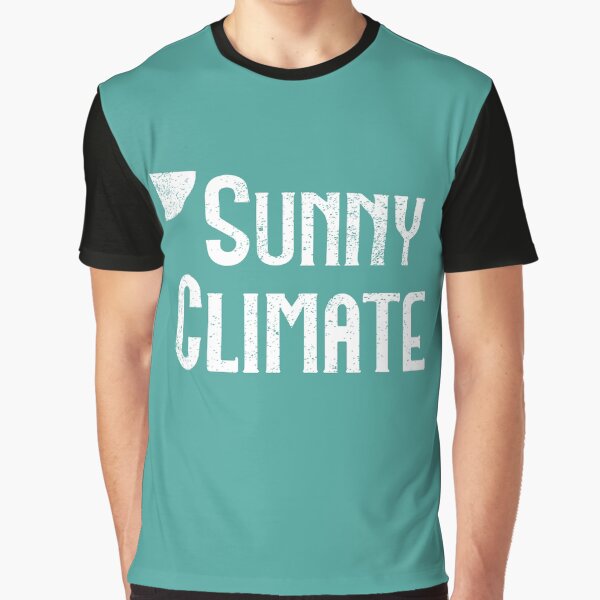 sunny climate shirt