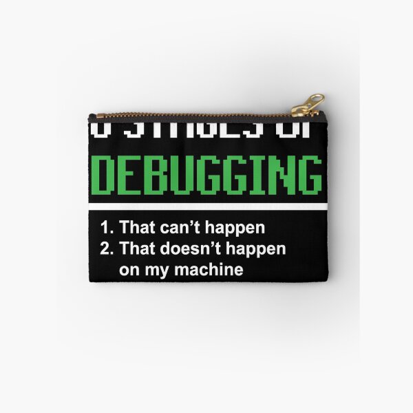 Item preview, Six Stages Of Debugging Funny Computer Programming designed and sold by jwoo1.