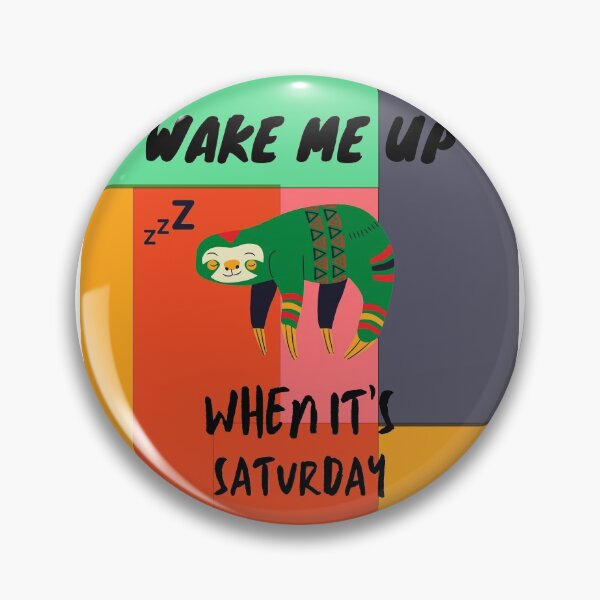 Item preview, Wake me up When It's Saturday - Busy doing nothing - Sloth life -  gift ideas - funny t-shirt  designed and sold by MDclothingshop.