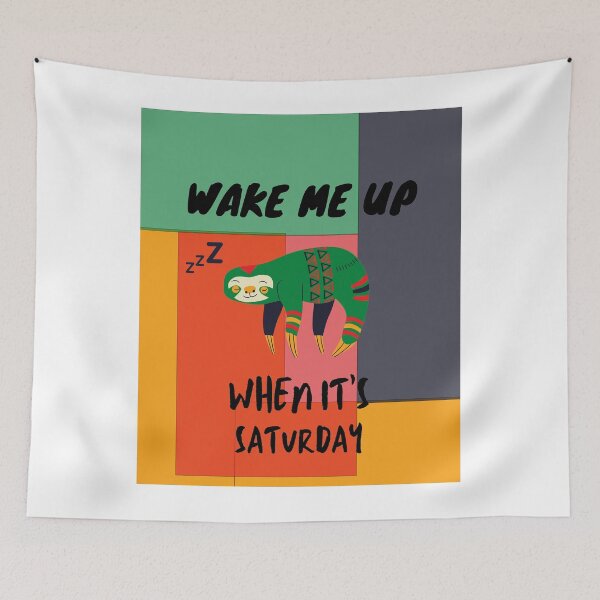 Item preview, Wake me up When It's Saturday - Busy doing nothing - Sloth life -  gift ideas - funny t-shirt  designed and sold by MDclothingshop.