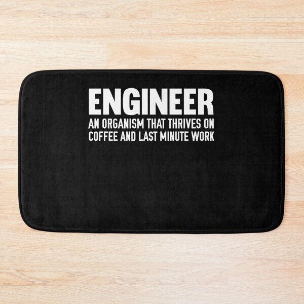 Item preview, Engineer Definition Organism That Thrives On Coffee designed and sold by jwoo1.