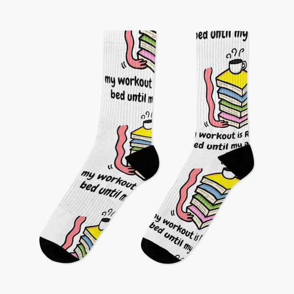 Item preview, My Workout Is Reading In Bed Until My Arms Hurt designed and sold by happysketchy.