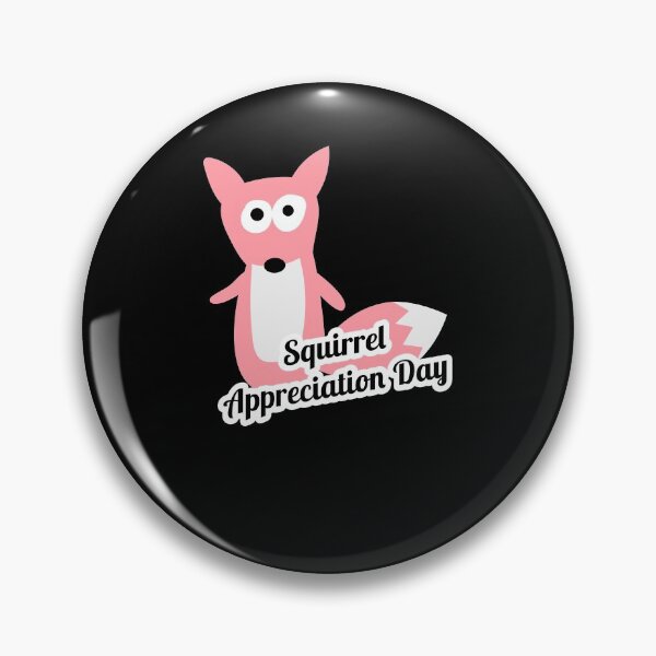 Item preview, Squirrel Appreciation Day designed and sold by PrintexDesigns.