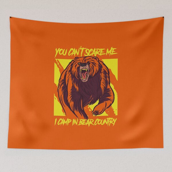 Item preview, You cant scare me i camp in bear country designed and sold by Piztees.