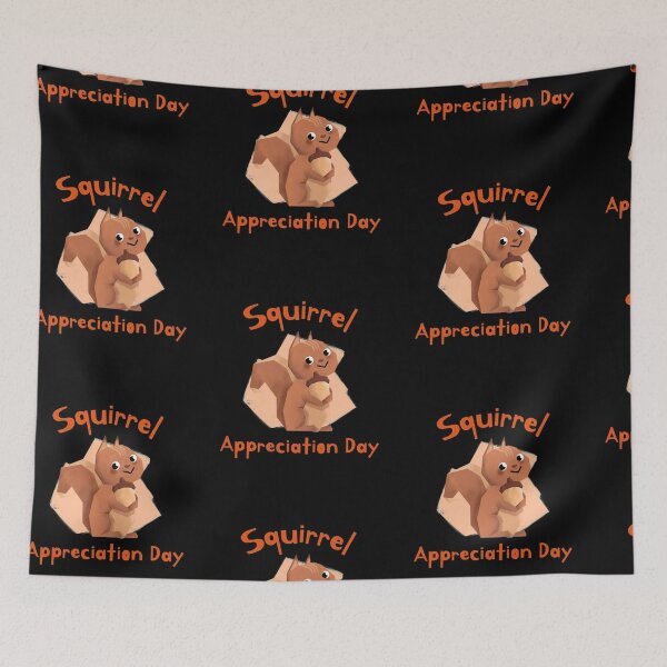 Item preview, Squirrel Appreciation Day designed and sold by PrintexDesigns.