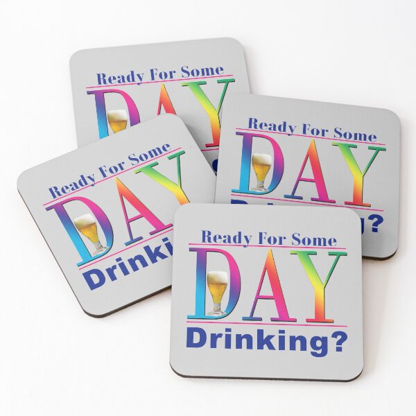 Item preview, Ready for Some Day Drinking? designed and sold by crushshirts.