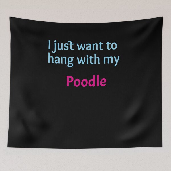 Item preview, Poodle, solo quiero pasar el rato con mi Poodle designed and sold by amrmab.
