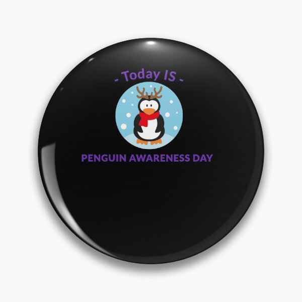 Item preview, PENGUIN AWARENESS DAY designed and sold by PrintexDesigns.