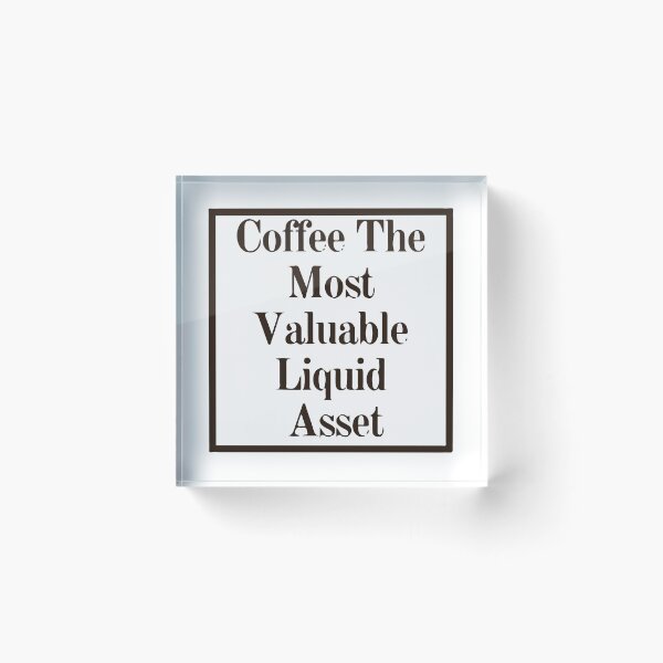 Item preview, Accounting Coffee Liquid Assets Jokes designed and sold by mouad naouiri.