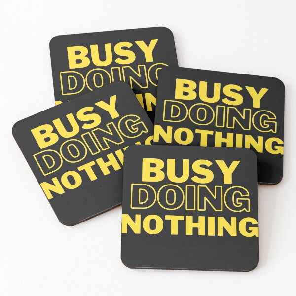 Item preview, Busy Doing Nothing  designed and sold by Xrizen  Designs.