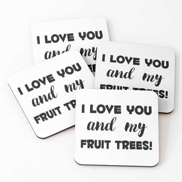 Item preview, I Love You and my Fruit Trees! designed and sold by SunnySunshine20.