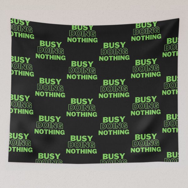 Item preview, Busy Doing Nothing  designed and sold by Xrizen  Designs.