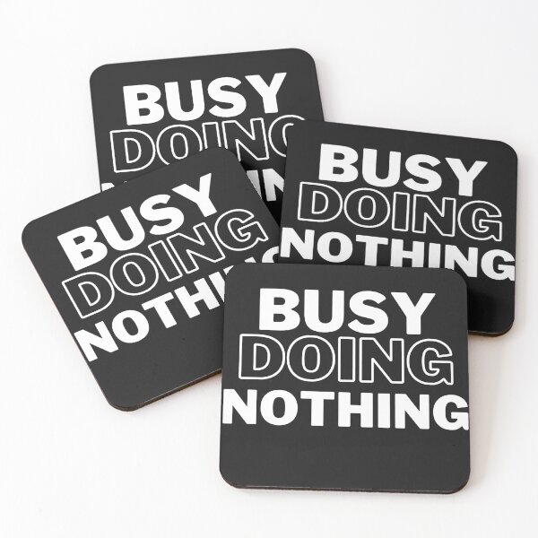 Item preview, Busy Doing Nothing  designed and sold by Xrizen  Designs.