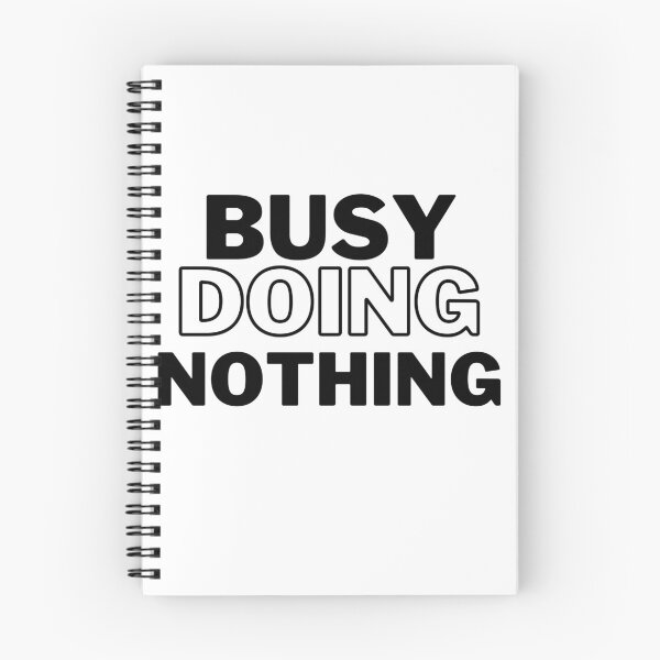 Item preview, Busy Doing Nothing  designed and sold by Xrizen  Designs.