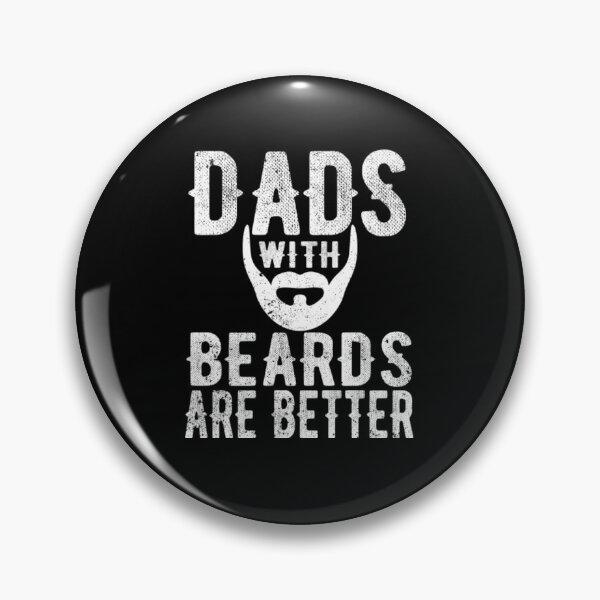 Item preview, Dads With Beards Are Better - Funny Fathers Day designed and sold by AylinGraves.