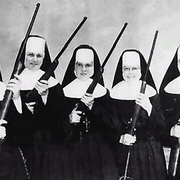 Nuns With Guns, 1957.