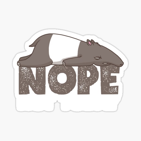 Item preview, Nope Not Today Sleeping Tapir Animal designed and sold by FHDesign.