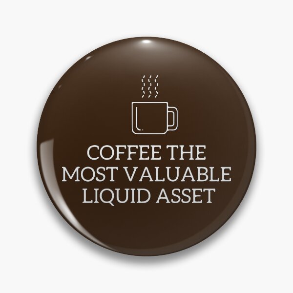 Item preview, Accounting Coffee Liquid Assets Jokes designed and sold by mouad naouiri.