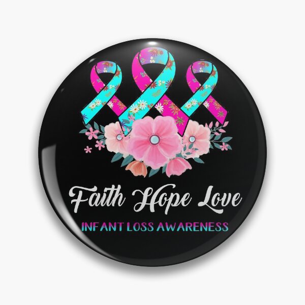 Item preview, Faith Hope Love Infant Loss Awareness designed and sold by frechettee.